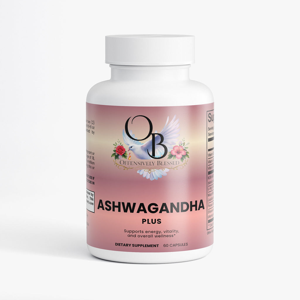 Offensively Blessed🌺Ashwagandha Plus