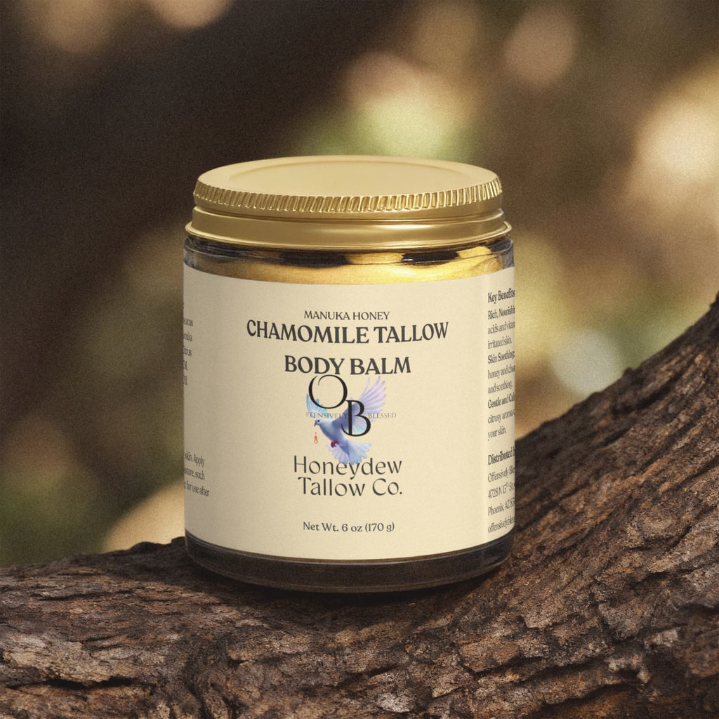 Offensively Blessed 🌺Manuka Honey Chamomile Tallow Body Balm